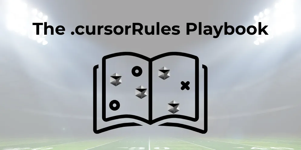 Cover image for The .cursorRules Playbook