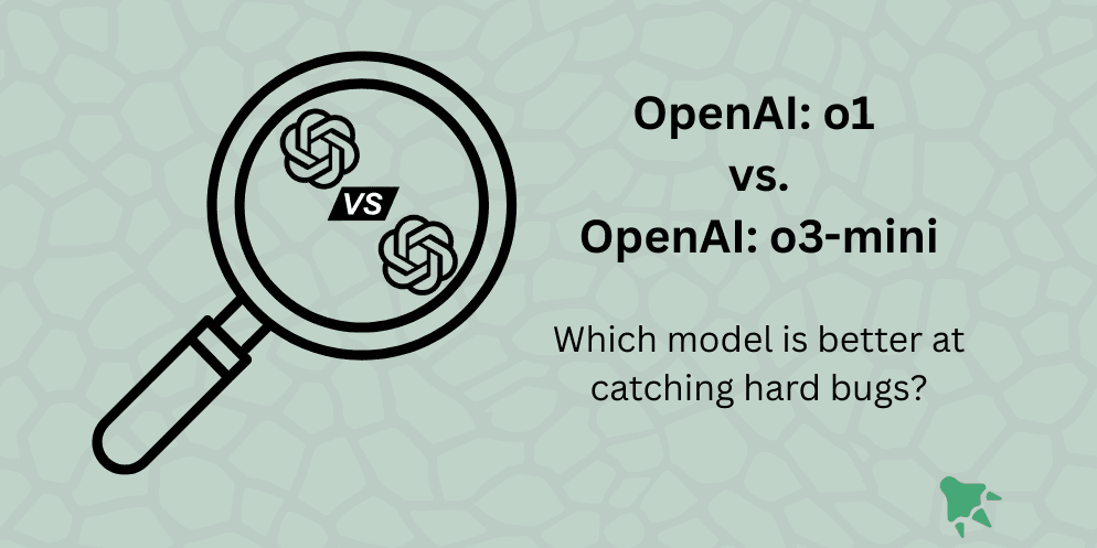 Bug Detection Showdown: OpenAI o1 vs o3-mini